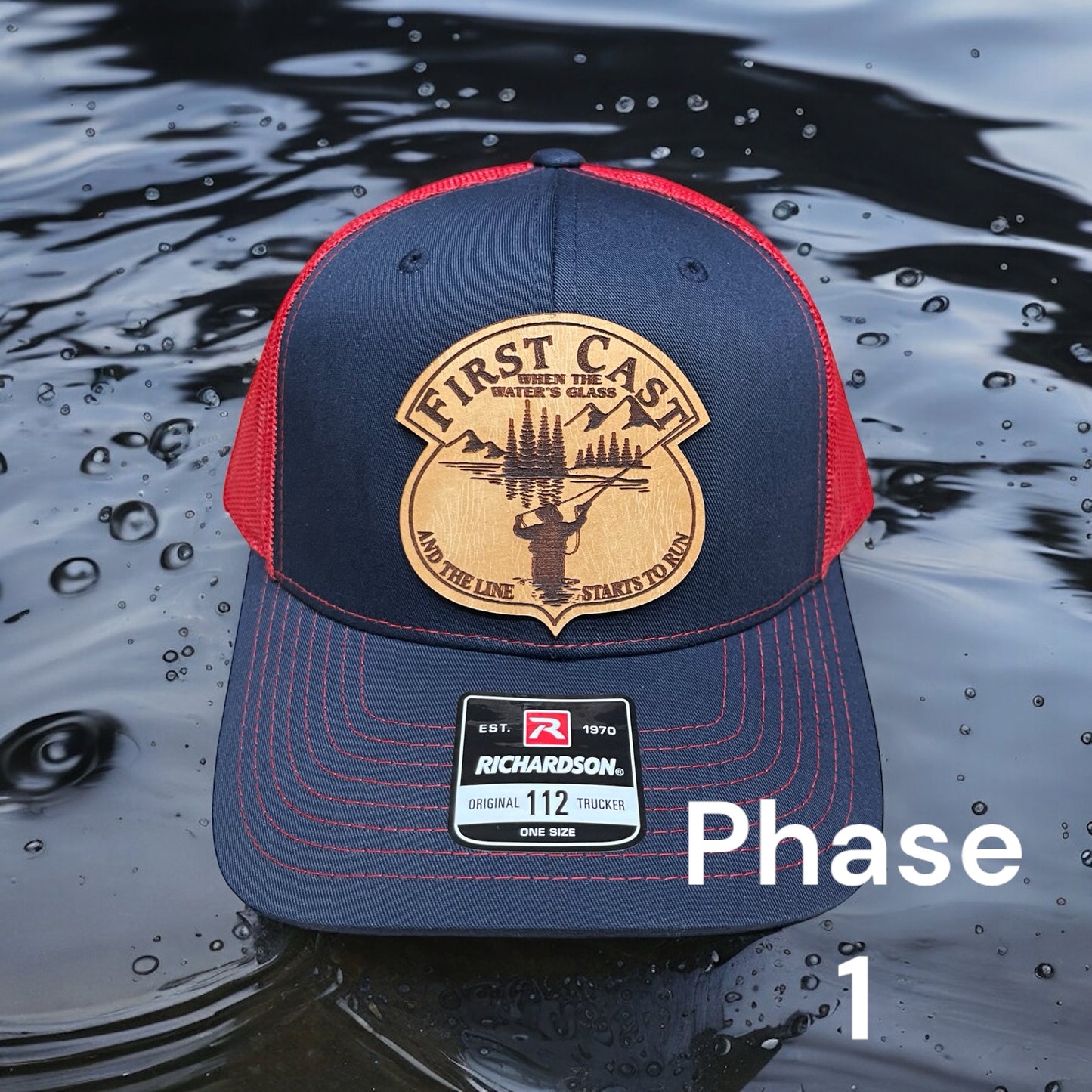 1st Gen Fly Fishing "First Cast When The Waters Glass" Leather Patch Hat